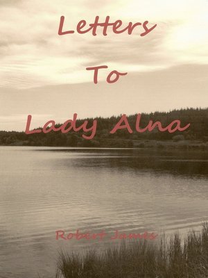 cover image of Letters to Lady Alna